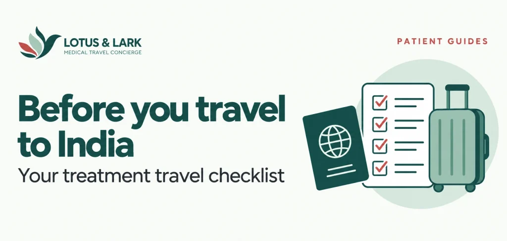Before You Travel: A Checklist for Treatment in India — Lotus & Lark patient guide banner